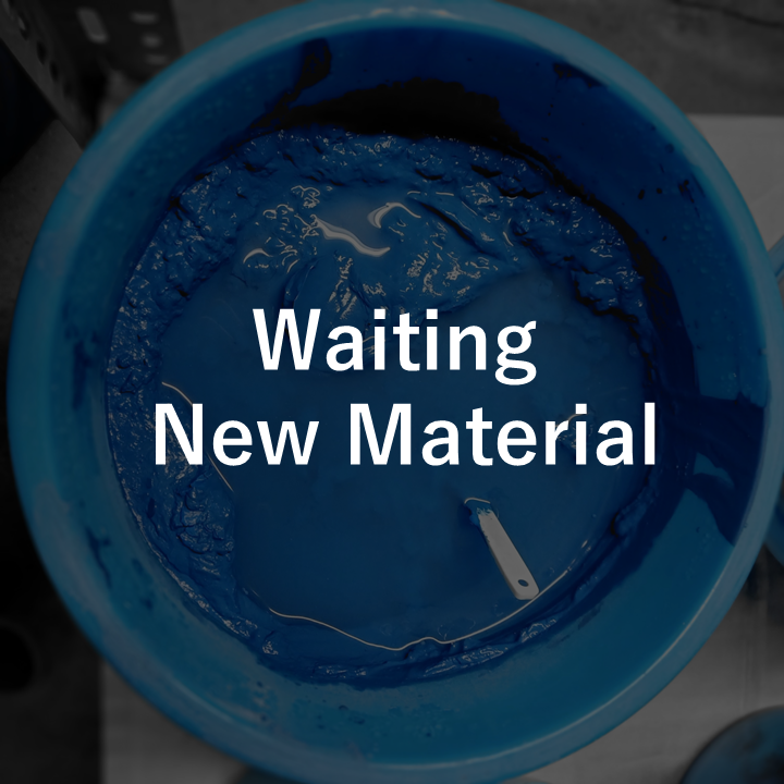 Waiting_New_Material